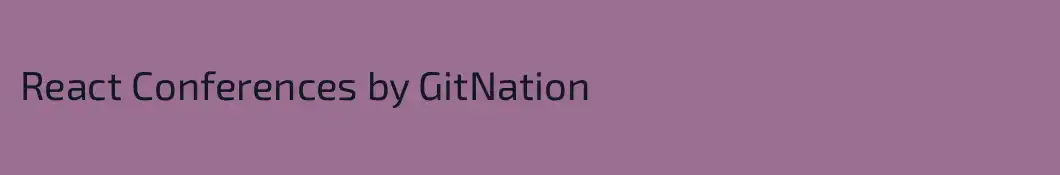 React Conferences by GitNation